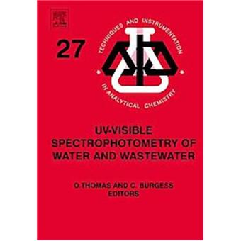 UV-Visible Spectrophotometry of Water and Wastewater, Techniques and Insetrumentation in Analytical Chemistry - 1